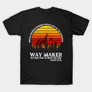 Waymaker Miracle Worker Promise Keeper of Vintage Christians T-Shirt